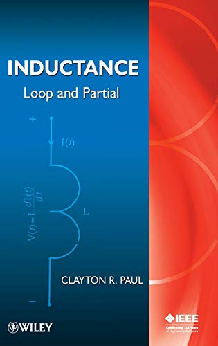 Inductance: Loop and Partial (IEEE Press)
